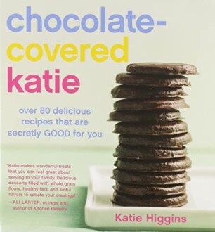 Chocolate-Covered Katie Cookbook